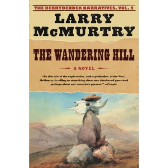 The Wandering Hill -- Larry McMurtry - Picture 2 of 2